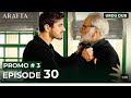ARAFTA Urdu Episode 30 |PROMO 3 |Turkish Series in Urdu Dubbed