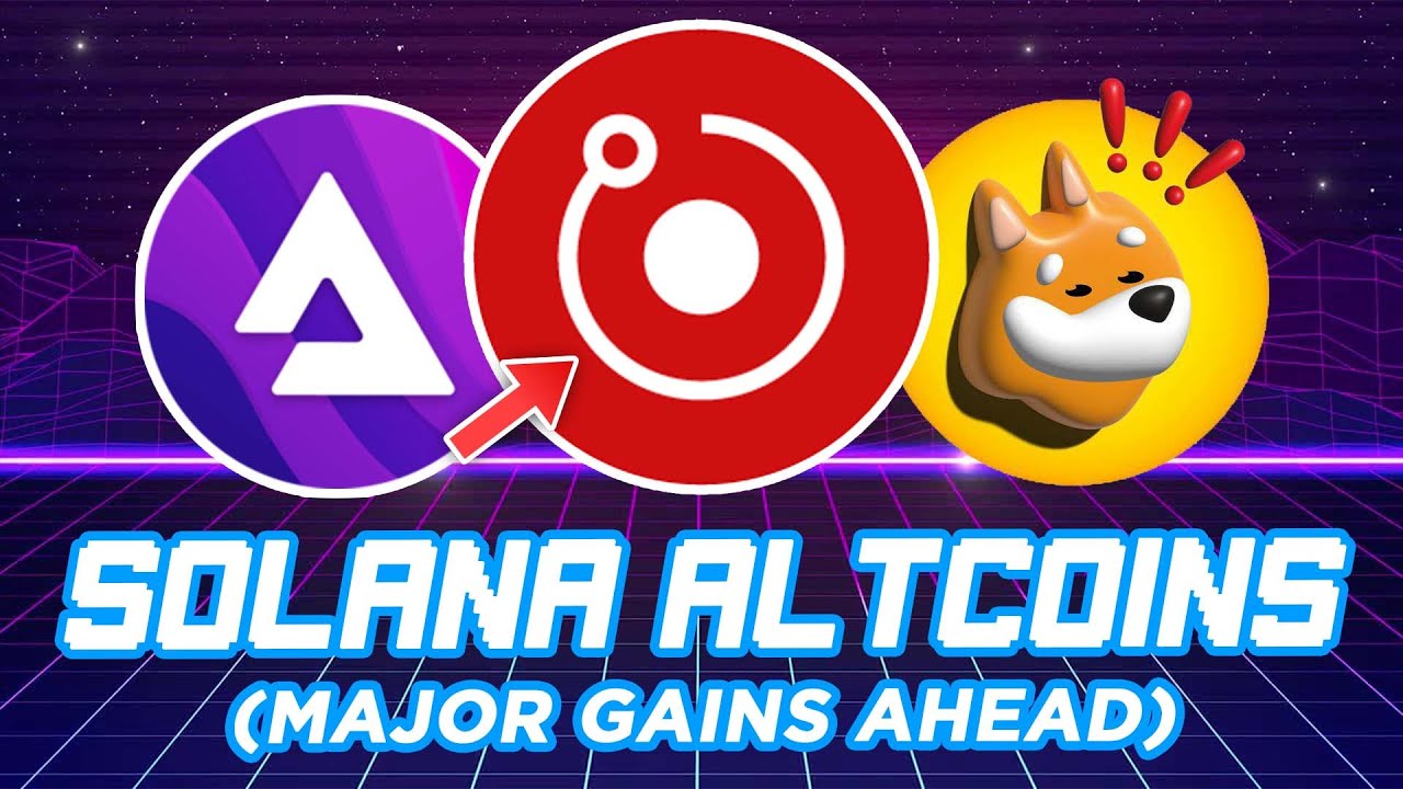 Major Gains with Solana Altcoins (TOP RANKED)