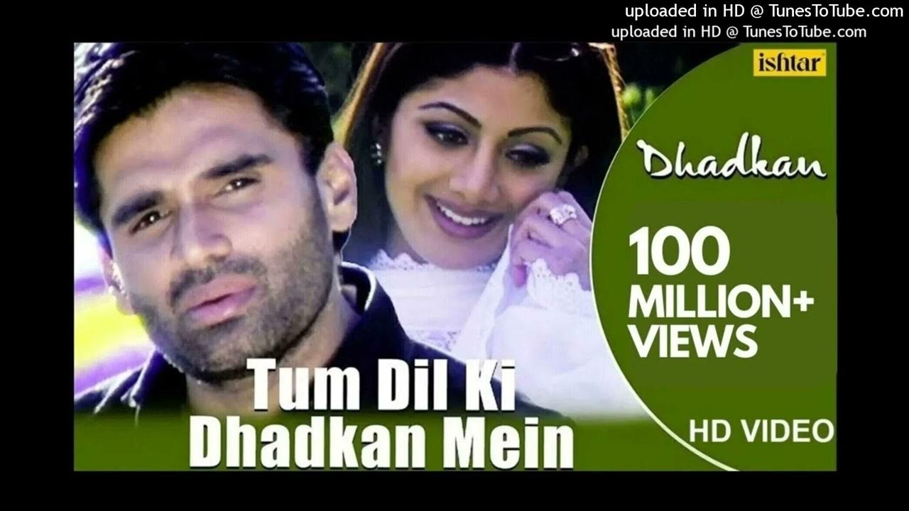 Dil Mein Ho Tum Dhadkan Mein Tum O My Darling o - Tum Dil Ki Dhadkan Mein - HD VIDEO _ Suniel Shetty & Shilpa Shetty