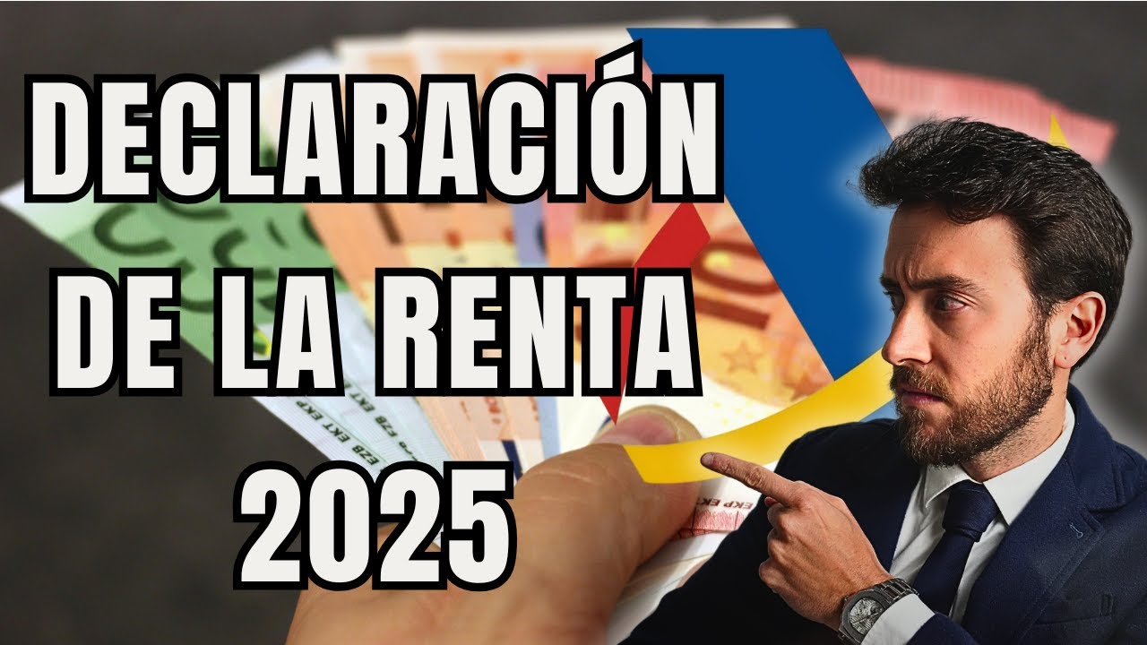 DECLARACION DE LA RENTA 2025 - YouTube