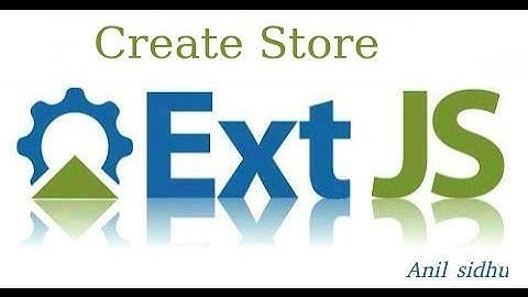 Sencha ext js tutorial #8 Create Store