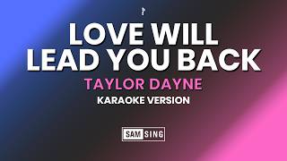 Taylor Dayne - Love Will Lead You Back (Karaoke)