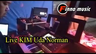 Download lagu Live KIM Uda Norman 'Jandaku' Finna Music Entertainment