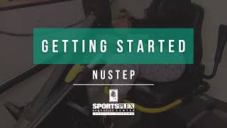 Getting Started: NuStep