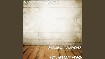 Silent Weapons for Quiet Wars