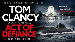 Tom Clancy Act of Defiance by Brian Andrews | A Global War Begins in the Shadows