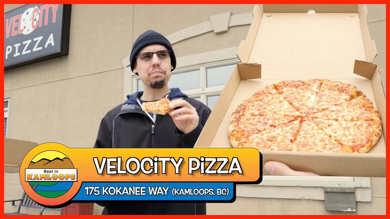 VELOCITY PIZZA - Pizza Review (Best in Kamloops | Ep. 23)