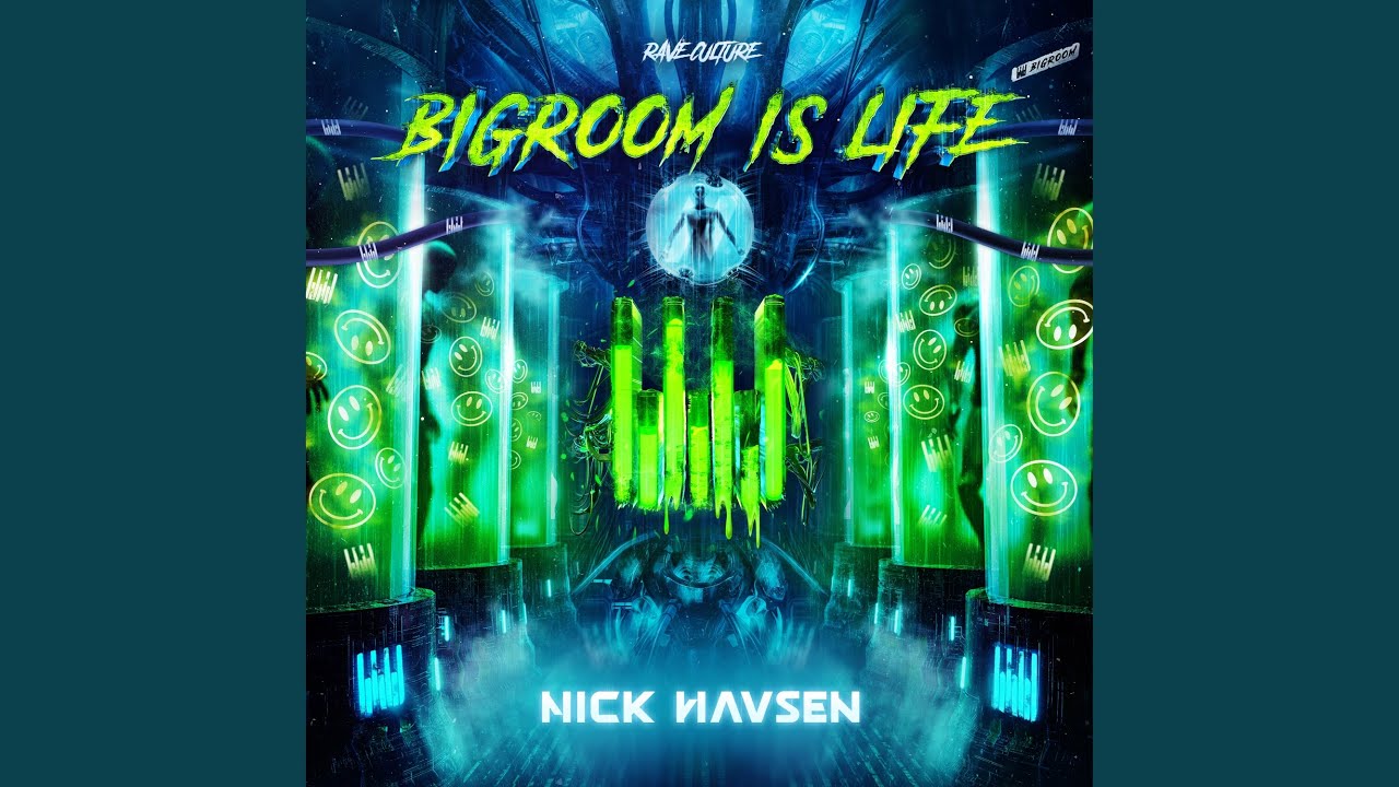 Bigroom Is Life (Extended Mix)