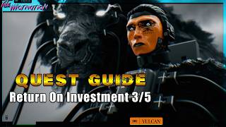 Marathon - Quest Guide - Vulcan - Return On Investment 3/5
