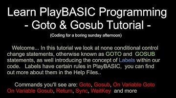 PlayBASIC Tutorial: Intro to GOTO & GOSUB statements (Beginners)