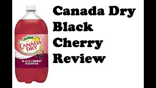 Canada Dry Black Cherry Review