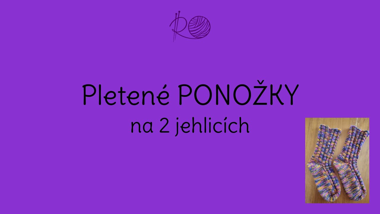 Pletené PONOŽKY na 2 jehlicích
