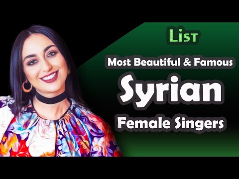 List , Most Beautiful and Famous Syrian Female Singers