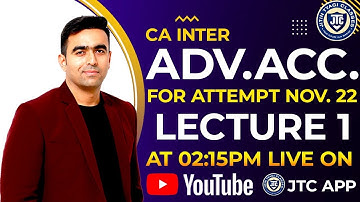 CA Inter Advance Accounts Lecture 1 Full Course May 2023|| JTC|| CA CS Jitin Tyagi||