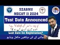 SZABMU MDCAT II Date Announced | What About Previous Result?