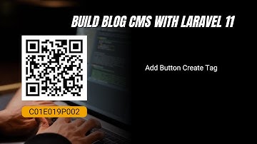 Tutorial Laravel 11 Blog CMS - Add Button Create Tag | #C01E019P002