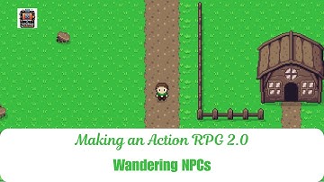 Make an Action RPG 2.0 | Wandering NPCs