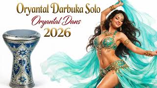 Oryantal Dans & Darbuka Solo - Muhteşem 2026.