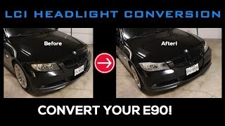 Famous E90 BMW LCI Headlight Conversion DIY Profile