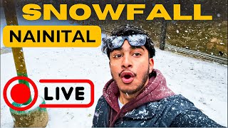 Nainital First Snowfall Today 2026 ❄️ | LIVE Snowfall Update | Snowfall in Nainital 2026