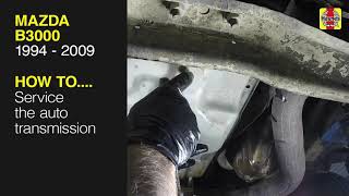 Celebrity Mazda B3000 (1994 - 2009) - Service the auto transmission Profile