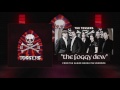 The Tossers - The Foggy Dew (Audio)
