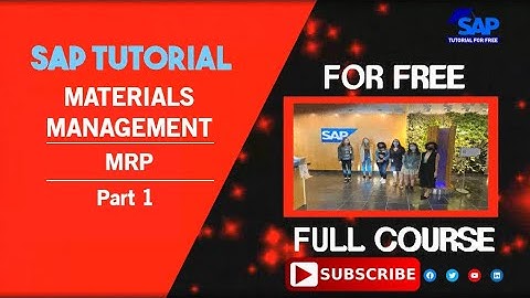 SAP Material Management | MRP | Part 1 | SAP MM | SAP Tutorial For Free | SAP ERP | SAP Training