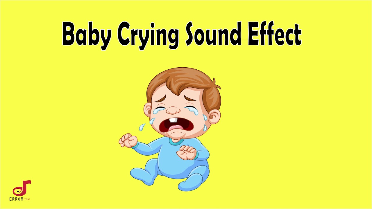 Baby Crying Sound Effect YouTube Baby Crying Sound Effect YouTube
