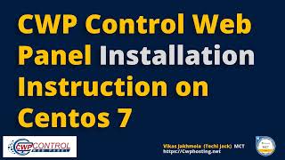 Cwp Control Web Panel Installation   Centos Web Cpanel | CWP Installation