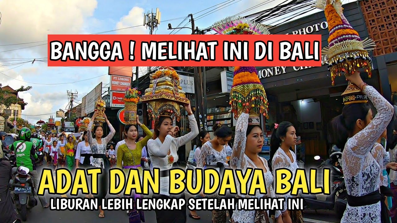 LIBURAN DI BALI BELUM LENGKAP SEBELUM LIHAT UPACARA ADAT INI - INFO BALI