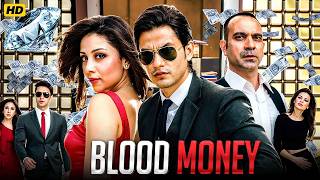 Blood Money Full Movie 2012 | Kunal Khemu | Amrita Puri | Manish Chaudhari | Crime Thriller
