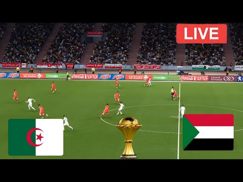 بث مباشر الجزائر ضد السودان بث مباشر لمباراة اليوم في كأس الأمم الأفريقية محاكاة لعبة 