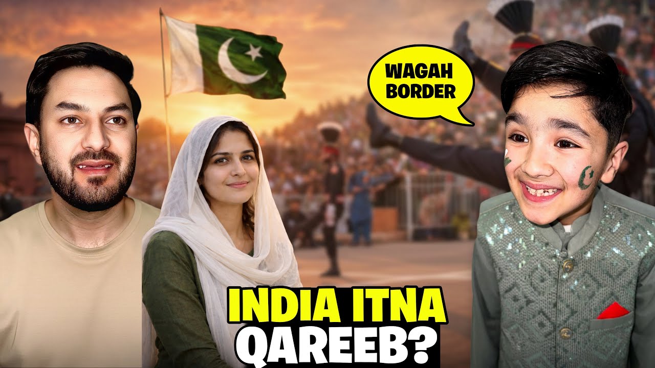 Most Awaited Vlog | First Time at Wagah Border | India Itna Qareeb Se Daikha 