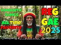 REGGAE SUMMER VIBES 🌴☀️ – BEST ISLAND REGGAE MUSIC 2025