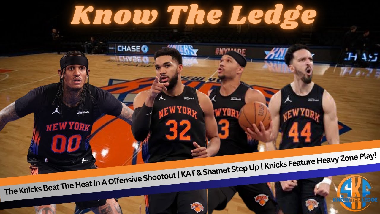 The Knicks Beat The Heat In A Offensive War | KAT & Shamet Step Up | Knicks Feature Heavy Zone Play!