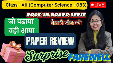 Paper Discussion (2024-25) | CBSE Class 12 Computer Science  | Surprise | Rock in Board Series