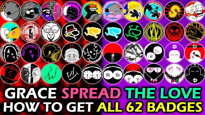 Grace: "Spread The Love" – How to Get All 62 New Badges | Roblox