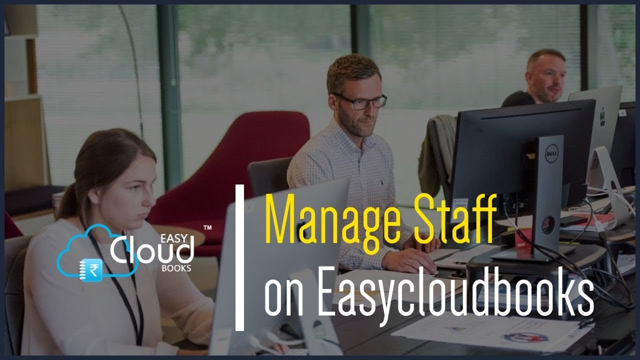 Manage Staff on Easycloudbooks.