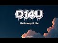 Ref:_PLaNY_Onhc D14u - hellmerry ft. kv (lyrics)