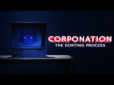 CorpoNation: The Sorting Process Announcement Trailer