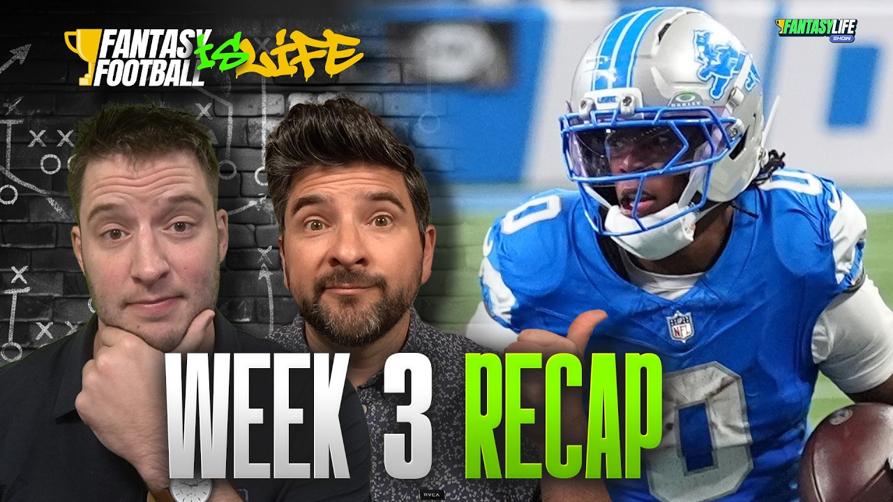 Week 3 Sunday Night Recap | Fantasy Football is Life — LIVE