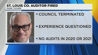 St. Louis County auditor fired after councilmembers vote him out