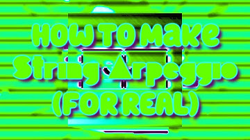 How To Make String Arpeggio On Sony Vegas Pro (FOR REAL)