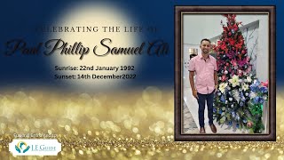 Celebrating the Life of  Paul Phillip Samuel Ali