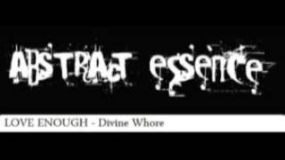 Abstract Essence - Love Enough