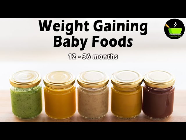 8 Easy Weight Gain Baby Food Recipes | Weight Gaining Baby Food | Healthy Homemade Baby Food | She Cooks