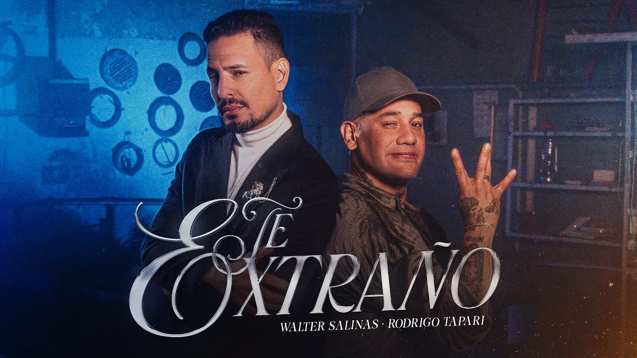 Walter Salinas, Rodrigo Tapari - Te Extraño (Video Oficial)