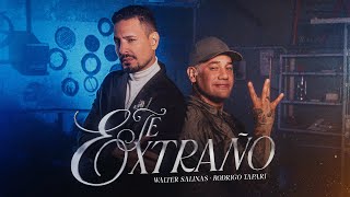 Thumbnail for Walter Salinas, Rodrigo Tapari - Te Extraño (Video Oficial)