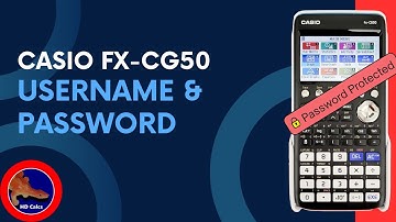 How to set a Username and Password on the Casio fx-CG50 Graphing Calculator