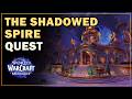 The Shadowed Spire | World of Warcraft Midnight Quest